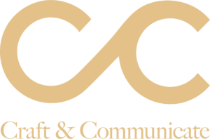 Craft & Communicate