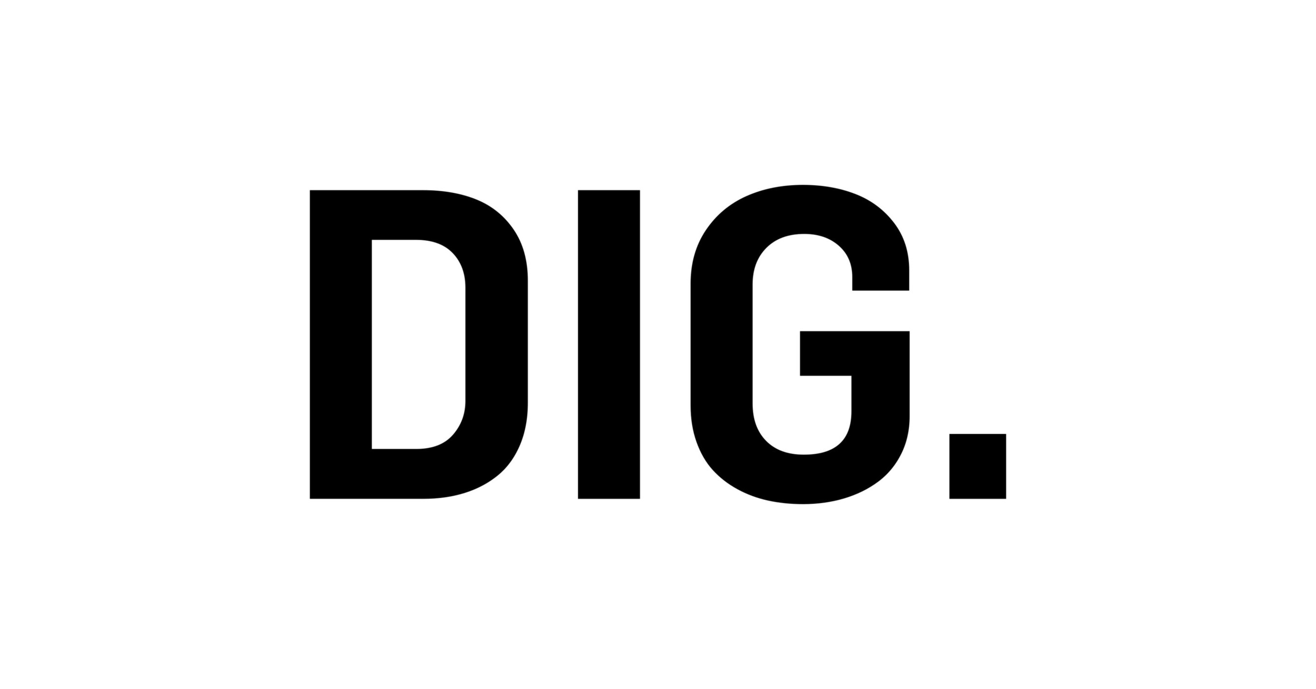 DIG