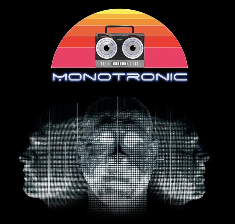 Monotronic